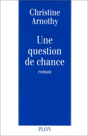 Une question de chance