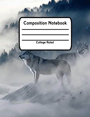 Read Composition Notebook: College Ruled Lined Pages Book For Wolf Lovers DOC