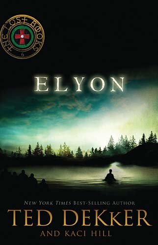 Elyon (The Lost Books, No. 6)