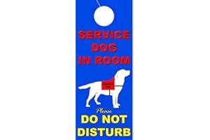 Patriot Wholesale Direct Service Dog in Room - Do Not Disturb Double Sided Door Hangers - Pack of 6