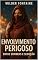 Livro ENVOLVIMENTO PERIGOSO