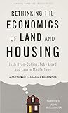 Rethinking the Economics of Land and Housing cover