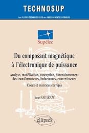 Du composant magnétique à l'électronique de puissance