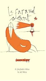 Le  faraud séant