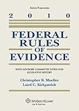 Federal Rules of Evidence 2010 Statutory Supplement, Mueller, 073559063X