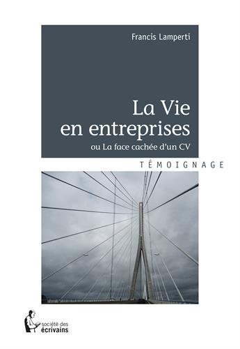La  Vie en entreprises