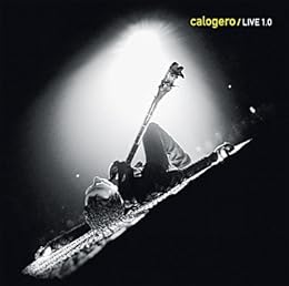 Calogero / Live 1.0 - Edition Double