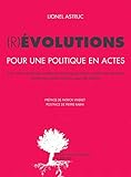 (R)évolutions : Pour une politique en actes by 