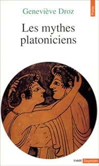 Livres Couvertures de Les mythes platoniciens