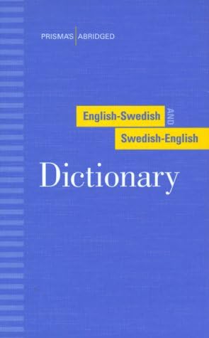 Prisma’s Abridged English-Swedish and Swedish-English Dictionary