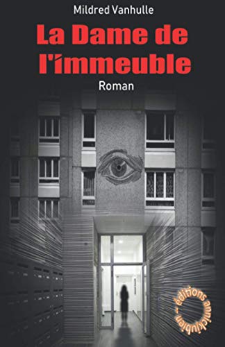 La dame de l'immeuble