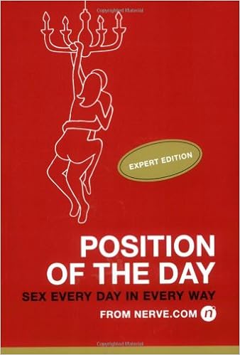 Position Of The Day Expert Edition Sex Every Day In Every Way From Nerve Com Amazon Co Uk Nerve Com 9780811859905 Books