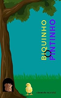 Livro BIQUINHO o PINTINHO