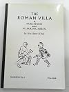 The Roman Villa at Park Street Near St. Albans, Herts