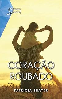 Livro Coração roubado (Harlequin Special Livro 35)