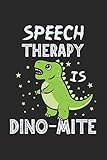 Speech Therapy Is Dino-Mite: Speech