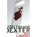 Darkly Dreaming Dexter: A Novel