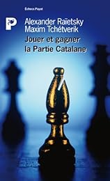 Jouer et gagner avec la partie catalane