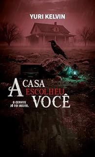 Livro A casa escolheu você: O convite já foi aceito