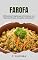 Livro Farofa: 20 Receitas Simples para Combinar com Diversos Pratos, Ocasiões e Paladares