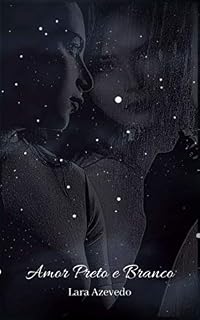 Livro Amor Preto e Branco