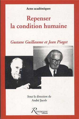 Repenser la condition humaine