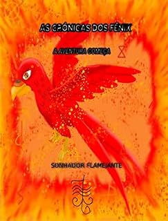 Livro As Crônicas dos Fênix - A aventura começa: Fogo de Heráclito