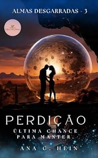 Livro Perdição : Última chance para manter.