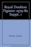 Royal Doulton Figures: Supplement No I 1979-1982