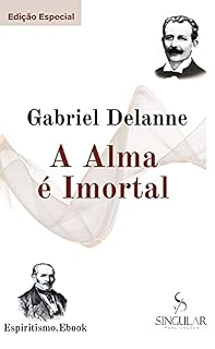 Livro A Alma é Imortal - Edição Especial
