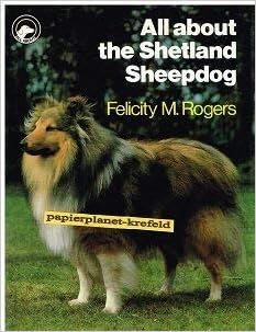 All About the Shetland Sheepdog (All About Series) �n�[�h�J�o�[  - 1980/9/15
