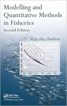 Modelling and Quantitative Methods in Fisheries