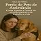 Livro Perda de Pets de Assistência: Como Superar a Partida de um Companheiro de Trabalho e Vida (COMO SUPERAR A PERDA DO MEU PET)