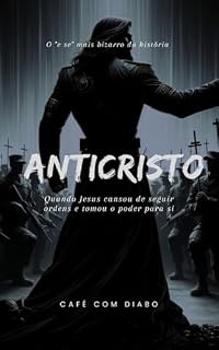 Livro O anticristo : O salvador que se perdeu