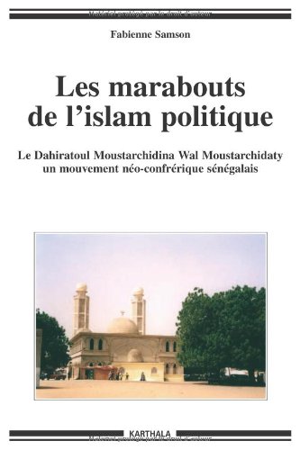 Les  marabouts de l'islam politique