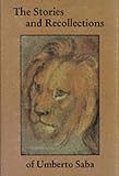 The Stories and Recollections of Umberto Saba (Sheep Meadow Fiction) by 