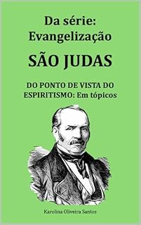 Livro São Judas do ponto de vista do espiritismo: em tópicos