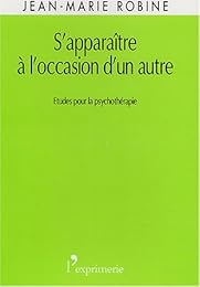S'apparaître à l'occasion d'un autre
