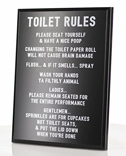 Toilet Rules Sign Funny Bathroom Decor - Please Seat Yourself and Have a Nice Poop - Wash Your Hands Ya Filthy Animal