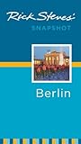 Rick Steves' Snapshot Berlin by 