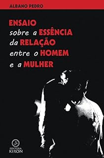 Livro Ensaio sobre a essência da relação entre o homem e a mulher