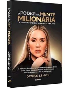 Livro Mente Milionária: Como Pensar, Agir e Construir Riqueza Mesmo Começando do Zero