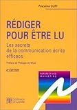 RÃ©diger pour Ãªtre lu, 2e Ã©dition by 