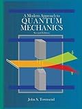 A Modern Approach to Quantum Mechanics