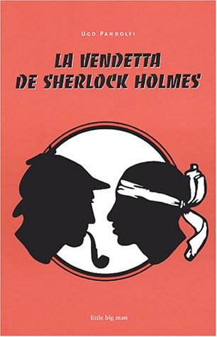La  vendetta de Sherlock Holmes