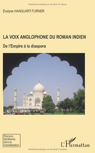 La  voix anglophone du roman indien
