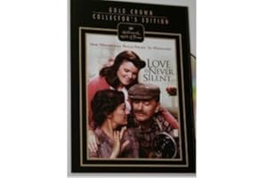 Love Is Never Silent