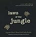 Laws of the Jungle: Jaguars Don't Need Self-help Books - Book by Yossi Ghinsberg