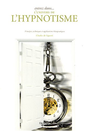 Entrez dans l'univers de l'hypnotisme