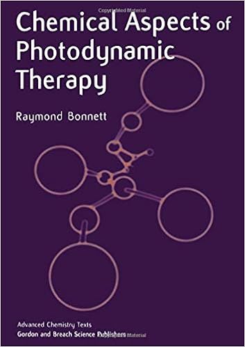 Chemical Aspects of Photodynamic Therapy (Advanced Chemistry Texts) Chemical Aspects of Photodynamic Therapy (Advanced Chemistry Texts)